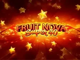Fruit Super Nova 40
